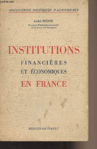 Institutions financières et économiques en France - Institutions politiques d'aujourd'hui