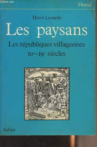 "Les paysans, Les républiques villageoises 10e-19e siècles - ""Floréal"""