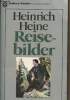 "Reisebilder - Mit den ""Briefen aus Berlin"" und dem Bericht ""Über Polen"" - ""Goldmann Klassiker mit Erläuterungen"" n°7593". Heine Heinrich