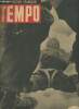 Tempo - N°28 - 6 mai 1943 - Edition française - Les hommes volants - Nos services particuliers - Lamberti Sorrentino : Le général a disparu - Nicola ...