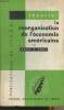 "La réorganisation de l'économie américaine - ""Théoria, études sur la théorie moderne de l'économie"" Publications de l'I.S.E.A.". Berle Adolf A.