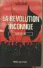 La révolution inconnue - Russie 1917-1921 - Documentation inédite sur la Révolution russe. Voline