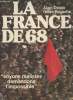 La France de 68. Delale Alain/Ragache Gilles