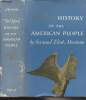 The Oxford History of the American People. Morison Samuel Eliot