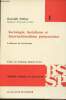 "Sociologie, socialisme et internationalisme prémarxistes - L'influence de Saint-Simon - ""Bibliothèque de sociologie et de science politique"" n°1". ...