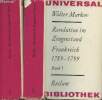 "Revolution im Zeugenstand Frankreich 1789-1799 - Band 1 : Aussagen und Analysen - Band 2 : Gesprochenes und Geschriebenes - ""Universal bibliothek"" ...