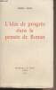 L'id&eacute;e de progr&egrave;s dans la pens&eacute;e de Renan. Gore Keith