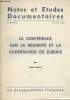Notes et études documentaires, n°4271-4272 - 15 mars 1976 - La conférence sur la sécurité et la coopération en Europe : Intro - Les origines de la ...