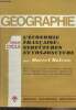 Premier cycle géographie - L'économie française, structures et conjoncture. Baleste Marcel
