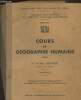 Cours de géographie humaine - En 2 fascicules - Fédération des étudiants de Pairs, amicale des élèves de l'institut d'études politiques 1951-1952. ...