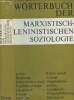 Wörterbuch der marxistisch-Leninistischen soziologie. Collectif
