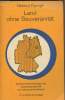 "Land ohne Souveränität - Kritische Betrachtungen zur Deutschlandpolitik von Adenauer bis Brandt - ""Recht - Justiz - Zeitgeschechen"" n°5". Rumpf ...