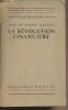 "Pour une France nouvelle, la Révolution financière - ""Bibliothèque des sciences politiques et sociales""". Guy-Grand René