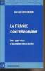 "La France contemporaine - Une approche d'économie descriptive - Collection ""Economie et statistiques avancées""". Guillochon Bernard