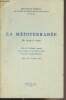 La Méditerranée de 1919 à 1939 - Actes du Colloque organisé par le Centre de la Méditerranée moderne et contemporaine (Nice, 28-31 mars 1968) - ...