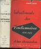 Les traitements des fonctionnaires et leur détermination (1930-1957) - Enquête du centre d'études économiques. Tiano André