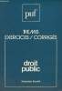 "Droit public - ""Thémis"" Exercices/Corrigés". Fleuriot Françoise