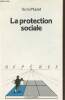 "La protection sociale - ""Repères"" n°72". Murard Numa