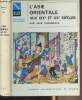 "L'Asie orientale aux XIXe et XXe siècle - ""Nouvelle clio, l'histoire et ses problèmes"" n°45". Chesneaux Jean