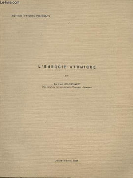L'énergie atomique - Institut d'études politiques - Janv.-Fév. 1960. Goldschmidt Bertrand