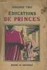 "Education de princes - Collection ""Visions du passé""". Truc Gonzague
