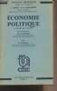 "Economie politique, 2e année de licence - ""Travaux pratiques""". Guitton Henri/Flouzat D.