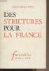 "Des structures pour la France - ""Futuribles"" n°10". Dupuit Jacques-Michel