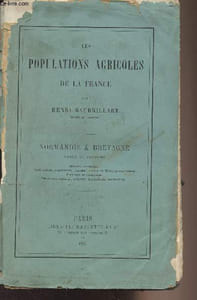 Les populations agricoles de la France - Normandie & Bretagne passé et présent - INCOMPLET