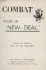 "Combat pour un ""New-Deal"" - Extraits des journeaux des 1, 10, 11 et 14 juin 1968 - Articles publiés par M. William François président de ...