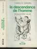 La descendance de l'homme - Tome II. Darwin Charles