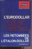 "L'Eurodollar - ""Perspectives de l'économique"" Economie contemporaine". Collectif