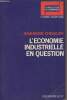 "L'économie industrielle en question - ""Perspectives de l'économique"" Economie contemporaine". Chevalier Jean-Marie