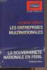 "Les entreprises multinationales, la souveraineté nationale en péril - ""Perspectives de l'économique"" Economie contemporaine". Vernon Raymond