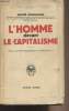"L'Homme devant le capitalisme - Essai d'une économique rationnelle - ""Bibliothèque politique et économique""". Fourgeaud André