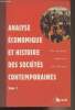 Analyse économique et histoire des sociétés contemporaines - Tome 1. Montoussé Marc/Louat André/Renouard Gilles