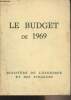 Le Budget de 1969 - Ministère de l'économie et des finances. Collectif