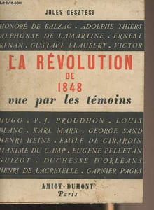 La révolution de 1848 vue par les témoins