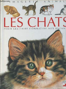"Les chats, pour les faire connaître aux enfants - ""L'imagerie animale"""