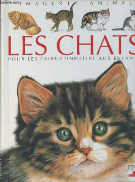 "Les chats, pour les faire connaître aux enfants - ""L'imagerie animale""". Beaumont Emilie/Vandewiele Agnès