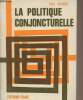"La politique conjoncturelle - Collection ""Initiation générale""". Coulbois Paul