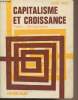 "Capitalisme et croissance - Textes, bibliographies - Collection ""Initiation""". Wolff Jacques