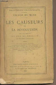 "Les causeurs de la Révolution - ""Bibliothèque contemporaine"""