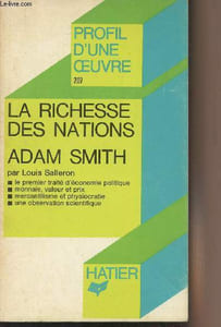 "La richesse des nations - ""Profil d'une oeuvre"" N°207"