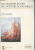 "Les grandes étapes de l'histoire économique - Revisiter le passé pour comprendre le présent et anticiper l'avenir - ""Ecole polytechnique""". ...