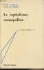 "Le capitalisme monopoliste - ""Economie et socialisme"" n°11". Baran Paul A./Sweezy Paul M.