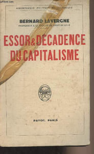 "Essor & décadence du capitalisme - ""Bibliothèque politique et économique"""