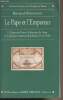 "Le Pape et l'Empereur - La Banque de France, la direction du Trésor et la politique monétaire de la France (1914-1928) - ""Mission historique de la ...