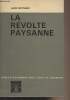 "La révolte paysanne - ""Etudes et documents""". Meynaud Jean