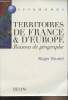 "Territoires de France & d'Europe, raisons de géographe - ""Mappemonde""". Brunet Roger