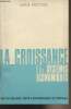 "La croissance et les systèmes économiques - ""Initiation aux faits économiques et sociaux""". Mactoux Serge